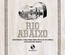 Álbum de partituras e tablaturas + CD  Rio Abaixo